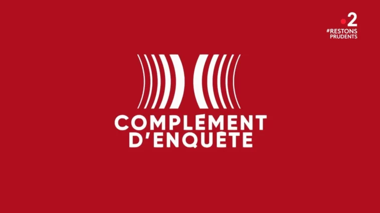Compléments d'Enquête